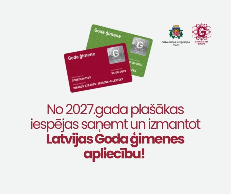 Infografika ar paziņojumu: “No 2027. gada plašākas iespējas saņemt un izmantot Latvijas Goda ģimenes apliecību!” Augšdaļā attēlotas divas “Goda ģimene” apliecības zaļā un tumši sarkanā krāsā, kā arī Sabiedrības integrācijas fonda un programmas “Latvijas Goda ģimene” logotipi.