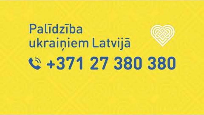 Palīdzība ukraiņiem Latvijā” – +371 27 380 380