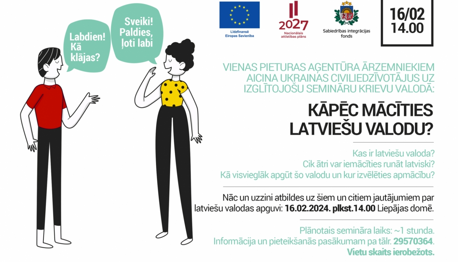 Vienas pieturas aģentūra rīko izglītojošu semināru Ukrainas civiliedzīvotājiem - “Kāpēc mācīties latviešu valodu?”