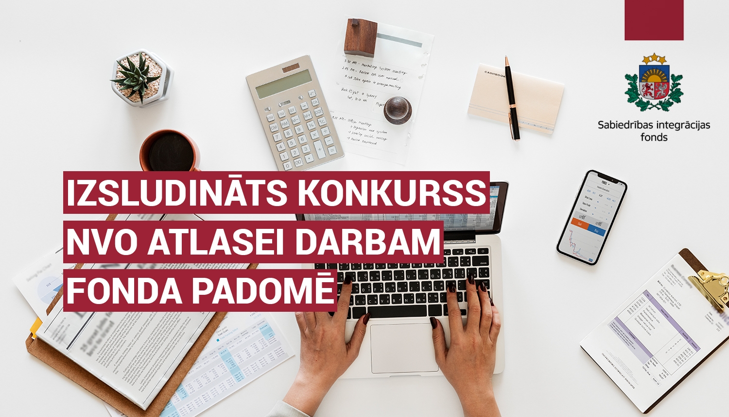 Sabiedrības integrācijas fonds izsludina konkursu nevaldību organizāciju atlasei darbam padomē